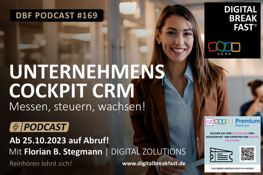 "Unternehmens Cockpit CRM - Messen, steuern, wachsen!" | PODCAST EPISODE 169