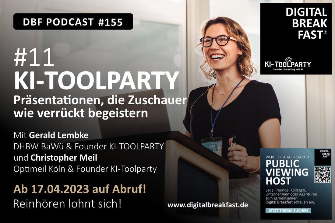 PODCASR EPISODE 155 | KI-TOOLPARTY Teil 11 "Präsentationen, die Zuschauer wie verrückt begeistern"