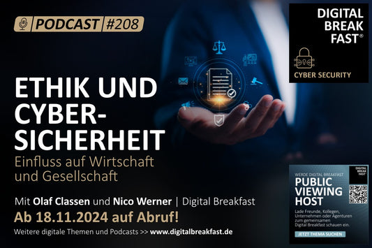 Ethik und Cybersicherheit: Einfluss auf Wirtschaft und Gesellschaft | Podcast EP 208
