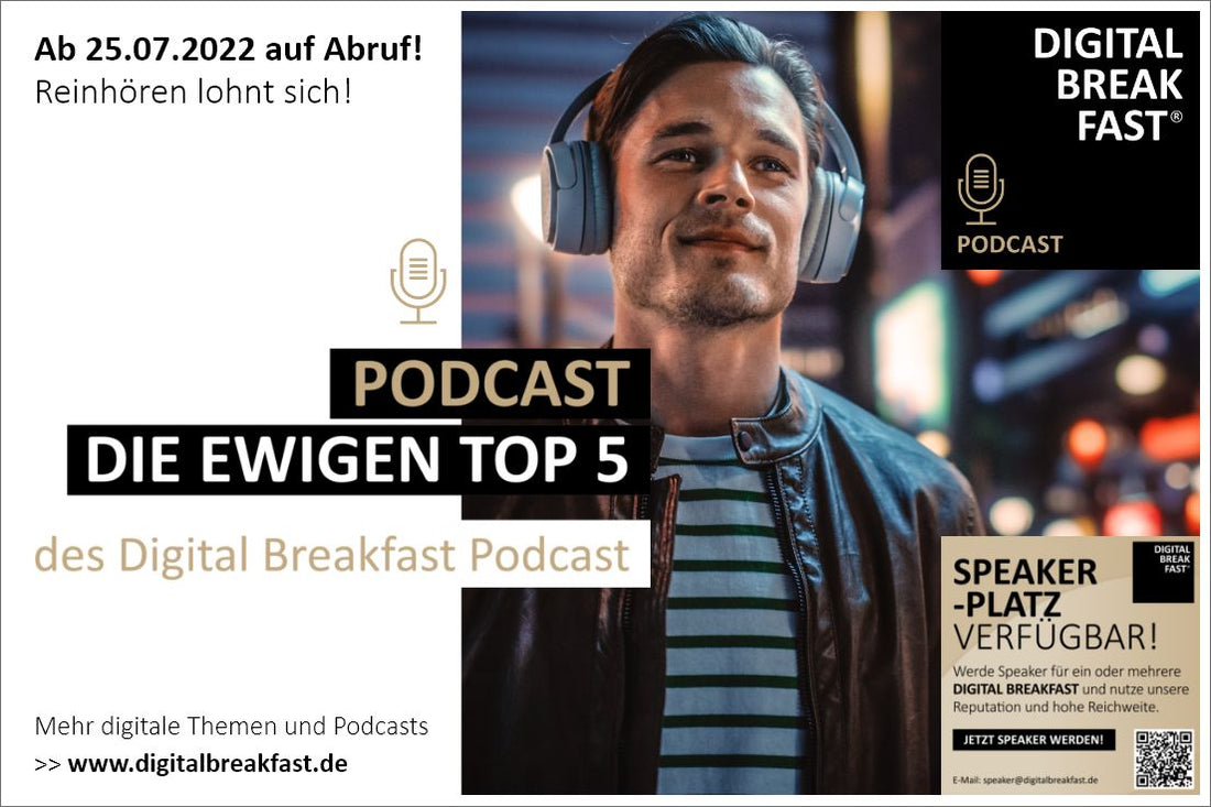 Zusammenfassung der ewigen TOP5 des DIGITAL BREAKFAST PODCAST