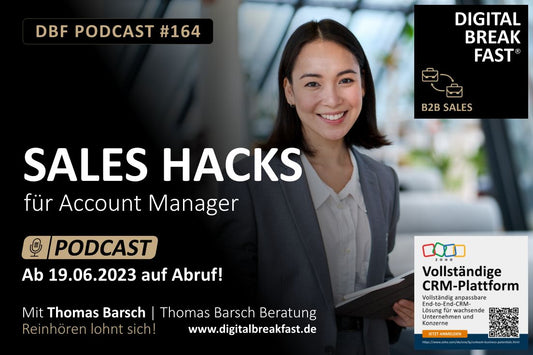 PODCAST EPISODE 164 | Sales Hacks für den Key Account Manager