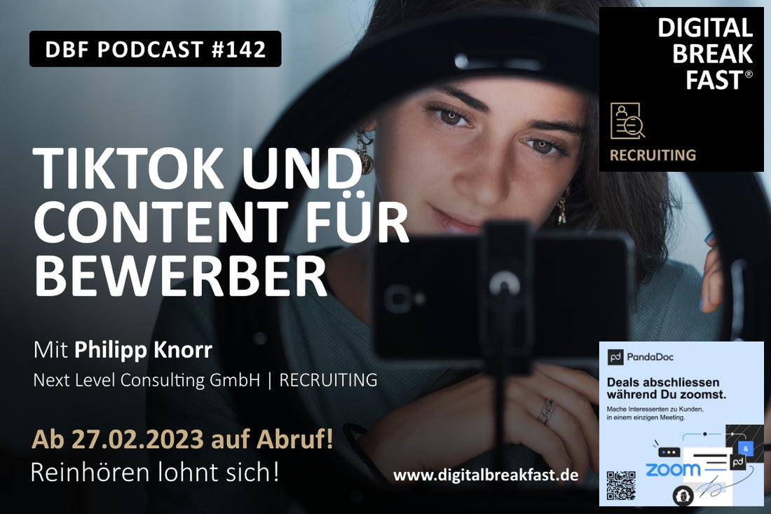 PODCAST EPISODE 142 | "TikTok und Content für Bewerber" | Philipp Knorr | Next Level Consulting GmbH | RECRUITING
