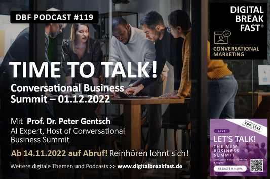 PODCAST EPISODE 119 | TIME TO TALK! Conversation Summit am 01.12.2022 in Frankfurt & Online