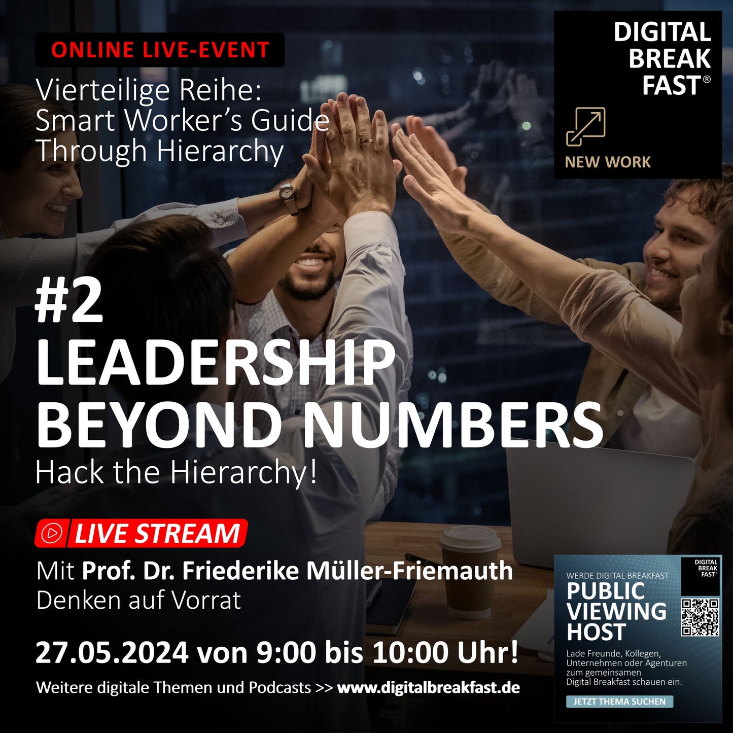 27.05.2024 | #2 Hack the Hierarchy! LEADERSHIP BEYOND NUMBERS