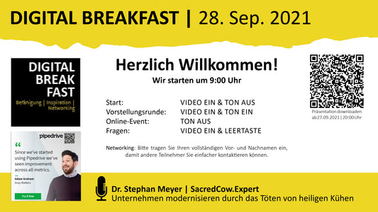 PRÄSENTATION | 28.09.2021 | "Unternehmen modernisieren durch das Töten von heiligen Kühen" mit Dr. Stephan Meyer | SacredCow.Expert