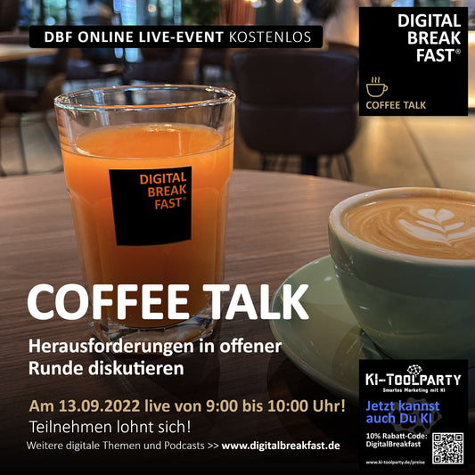 13.09.2022 | Coffee Talk | Herausforderungen in offener Runde diskutieren
