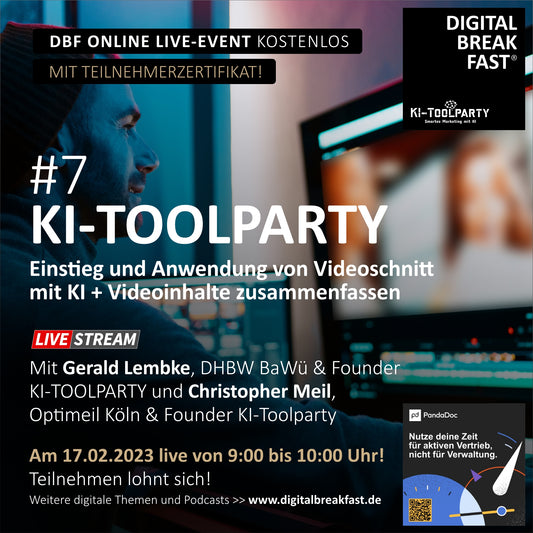 17.02.2023 | KI-TOOLPARTY Teil 7 "Einstieg und Anwendung von Videoschnitt mit KI" | Gerald Lembke | DHBW BAWÜ & Founder KI-Toolparty & Christopher Meil | Optimeil Köln & Founder KI-Toolparty | KI-TOOLPARTY #7