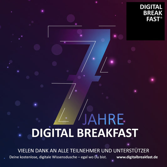 28.10.2022 | "7 Jahre DIGITAL BREAKFAST: Vergangenheit - Gegenwart - Zukunft" | Thomas Barsch DIGITAL BREAKFAST