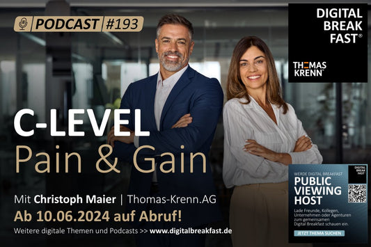 PODCAST EPISODE 193 | "C-Level - Pain & Gain" Christoph Maier | Thomas-Krenn.AG