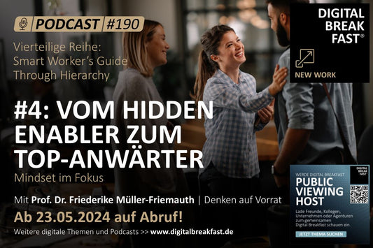 PODCAST EPISODE 190 | Mindset im Fokus - VOM HIDDEN ENABLER ZUM TOP-ANWÄRTER