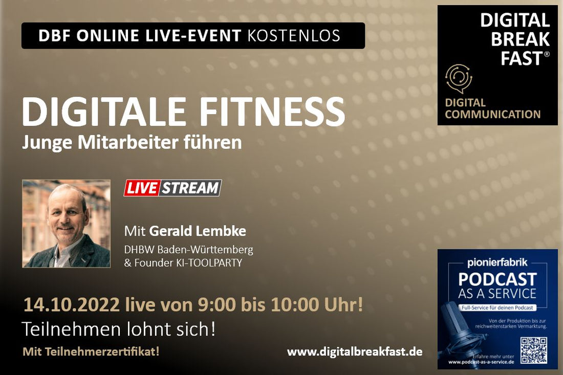 PODCAST EPISODE #111 | "Digitale Fitness – Junge Mitarbeiter führen" Prof. Dr. Gerald Lembke I DHBW Baden-Württemberg & Vortragsredner & KI-TOOLPARTY