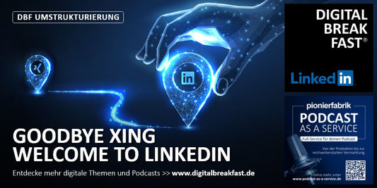 GOODBYE XING - WELCOME TO LINKEDIN