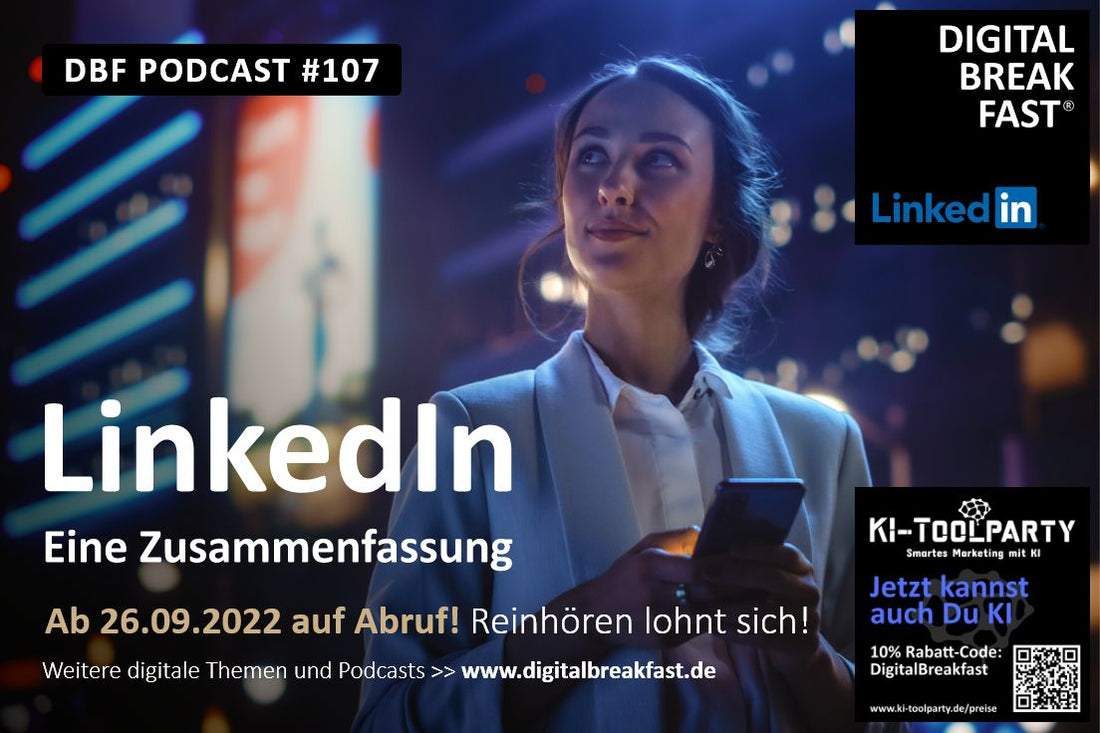 PODCAST EPISODE #107 I "LinkedIn - Zusammenfassung"