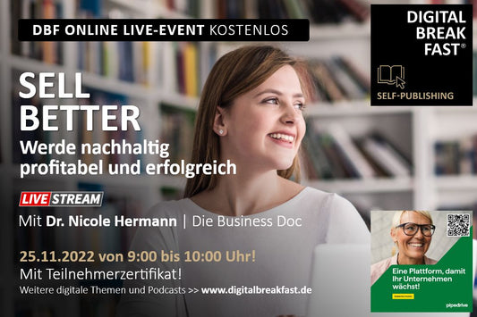 PODCAST EPISODE 118 | "SELL BETTER - Werde nachhaltig profitabel und erfolgreich" | Dr. Nicole Hermann | Die Business Doc