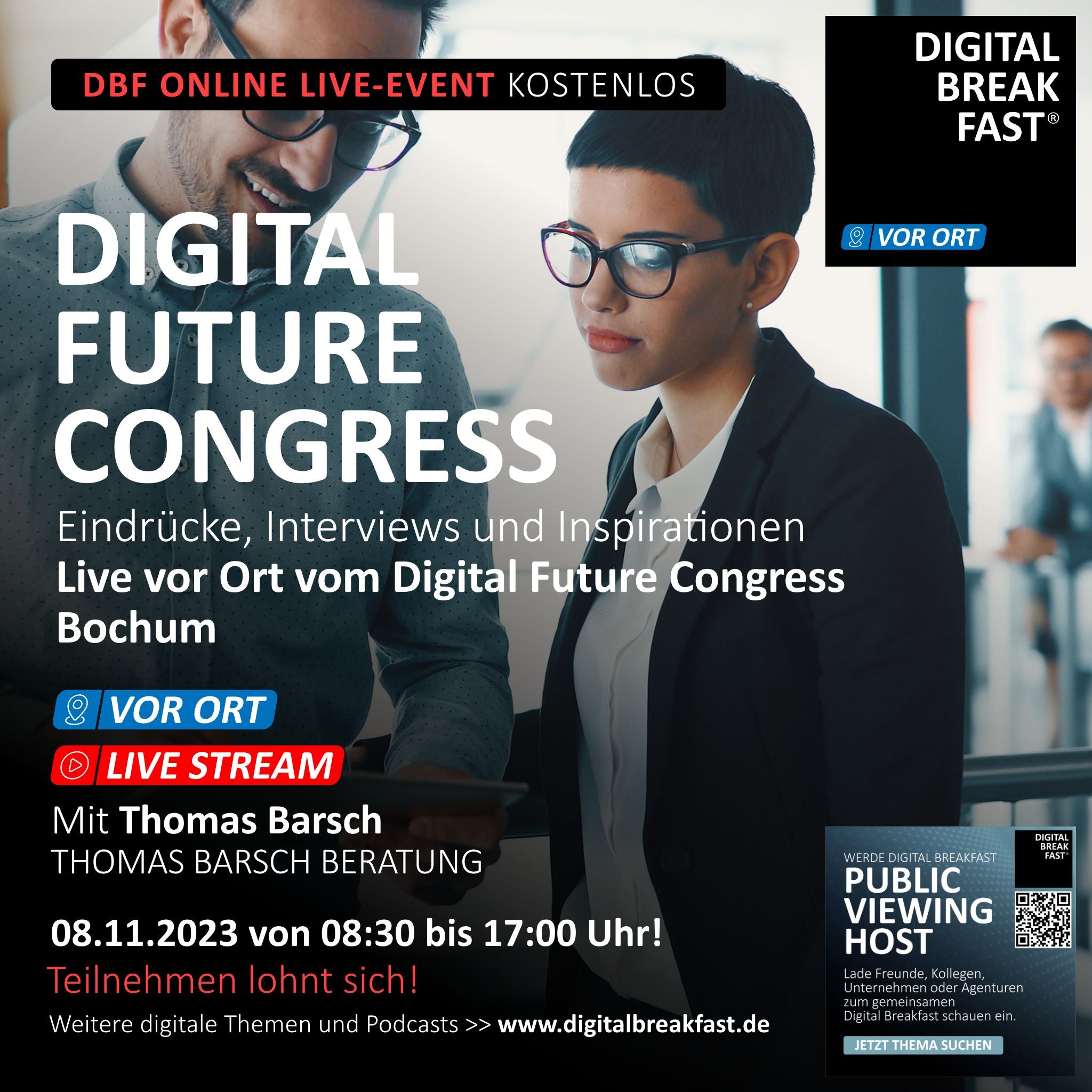 08.11.2023 | "Live vor Ort vom DIGITAL FUTUREcongress Bochum" | Thomas Barsch | DIGITAL BREAKFAST