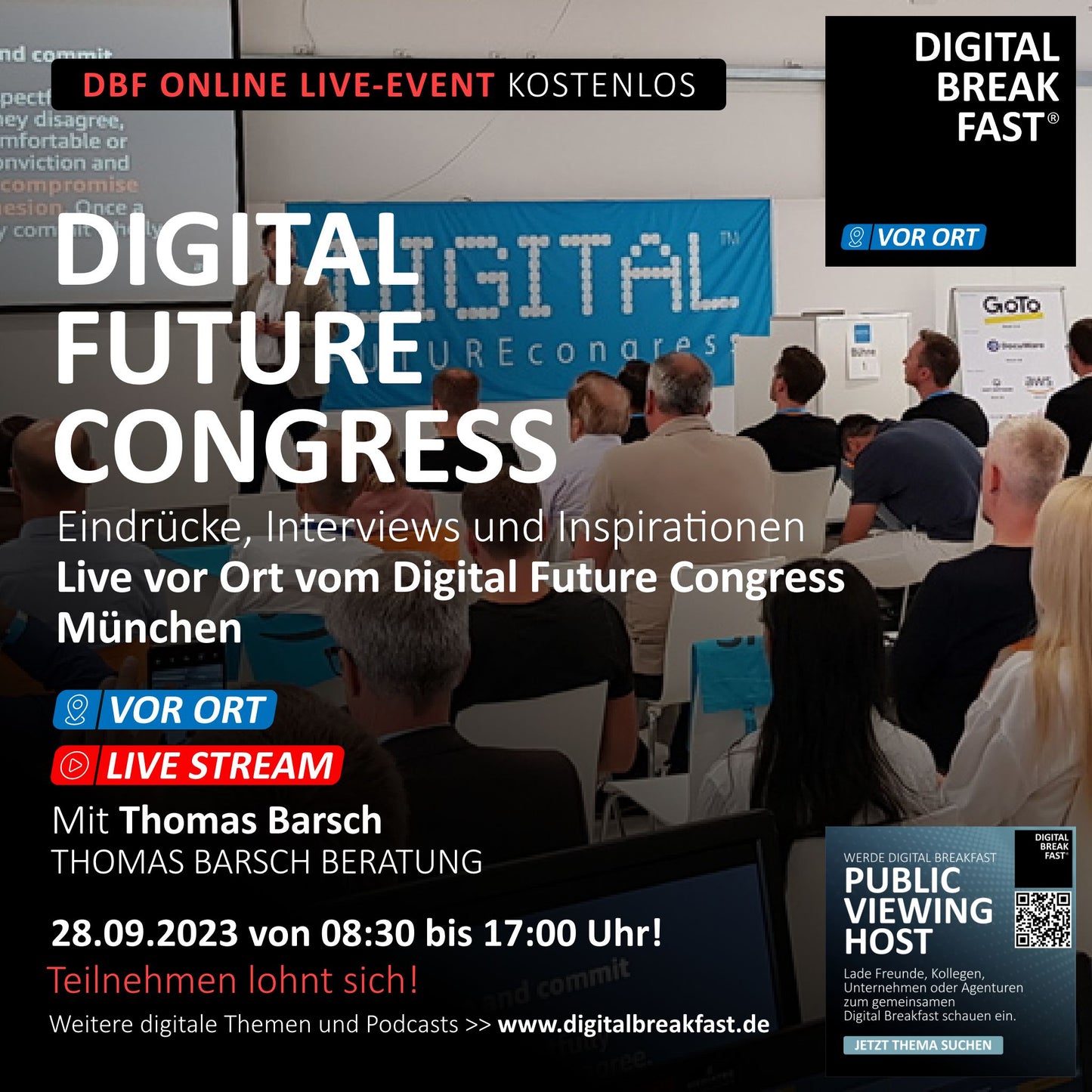 28.09.2023 | "Live vor Ort vom DIGITAL FUTUREcongress München" | Thomas Barsch | DIGITAL BREAKFAST