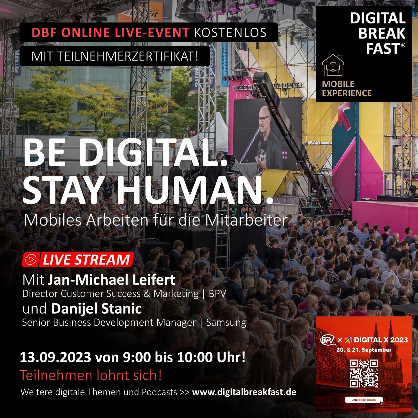 13.09.2023 | “Be digital. Stay human.” | Jan-Michael Leifert | BPV Unternehmensgruppe & Danijel Stanic | Samsung Electronics