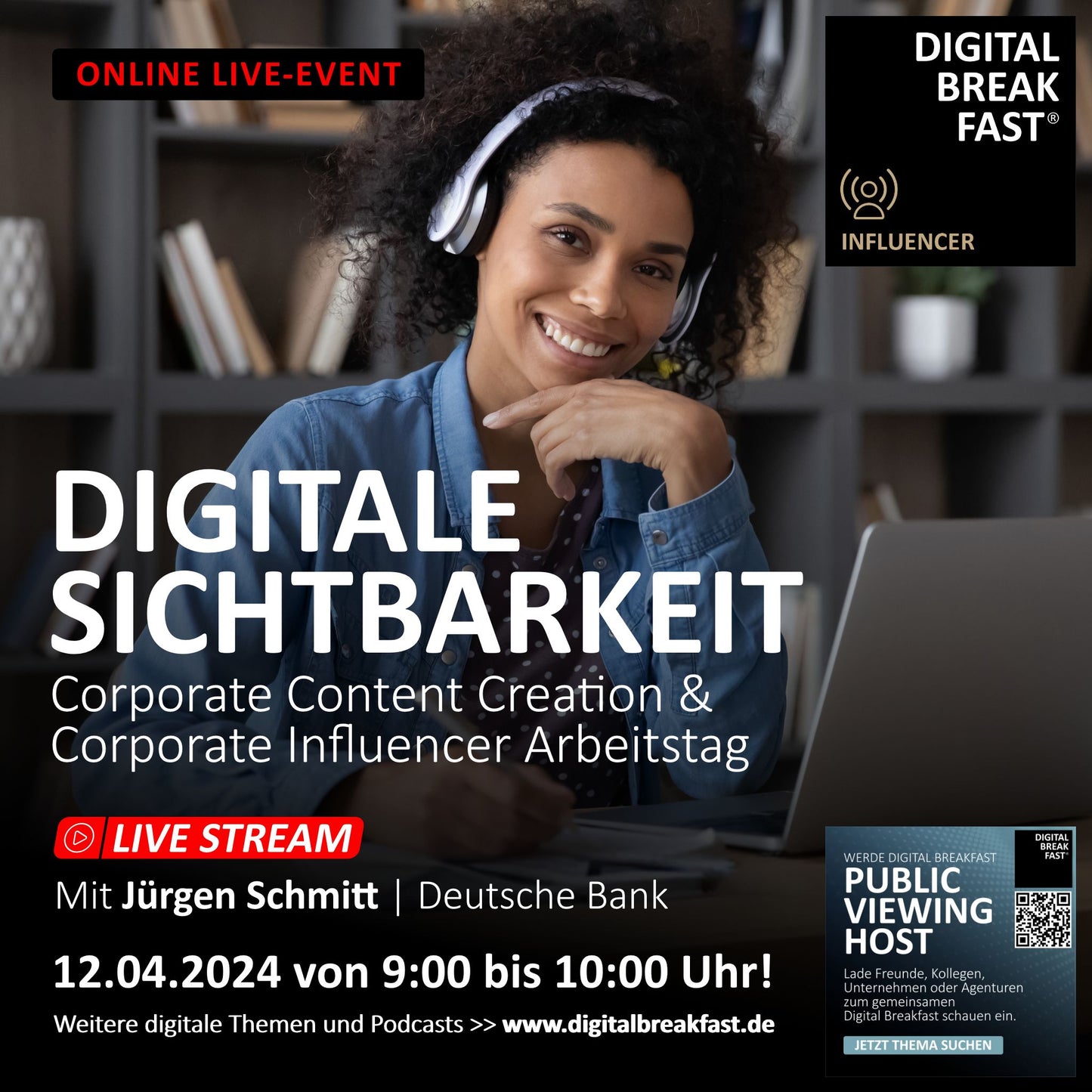 12.04.2024 | "Corporate Content Creation & Corporate Influencer Arbeitstag - DIGITALE SICHTBARKEIT" | Jürgen Schmitt | Deutsche Bank