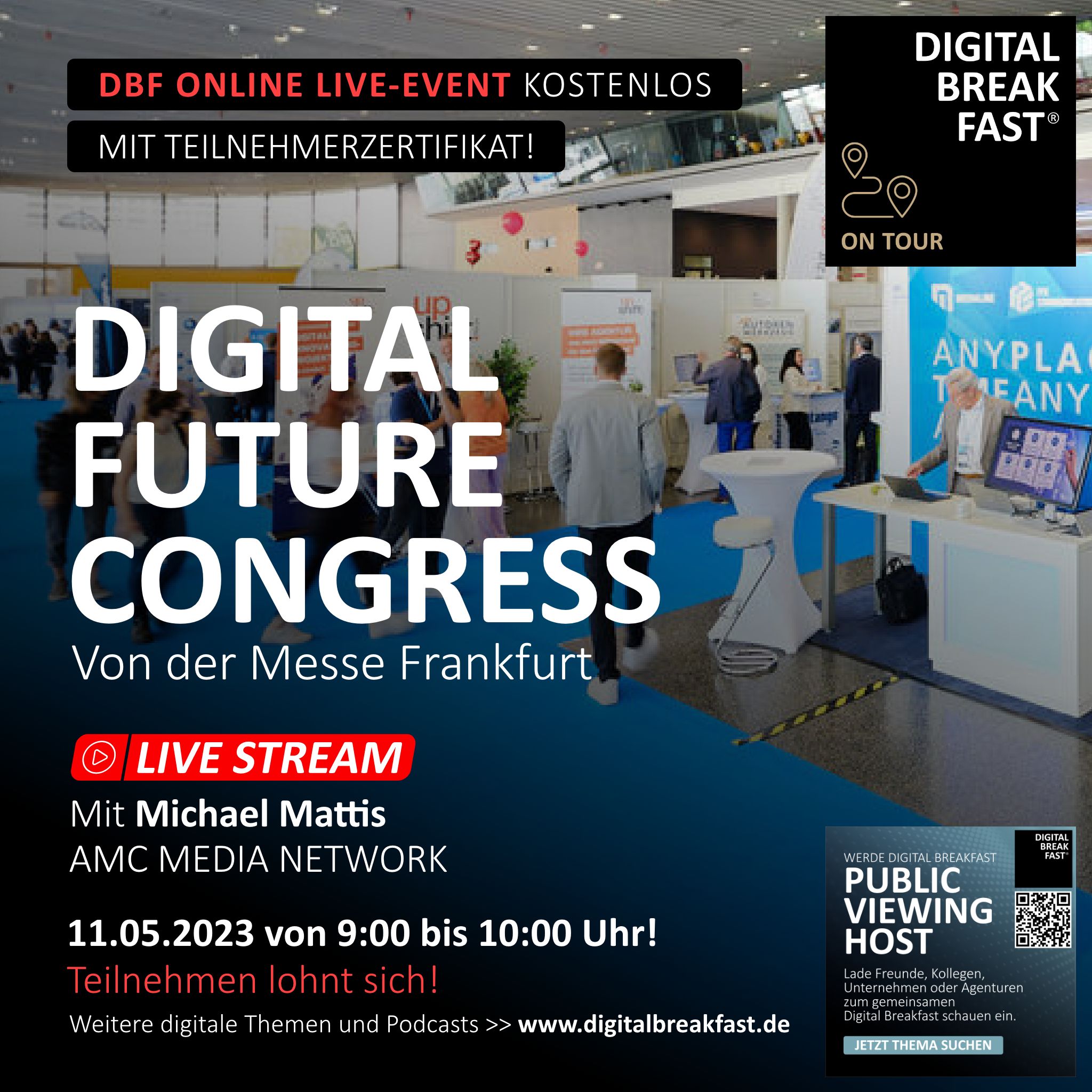 11.05.2023 | "Live-Stream vom DIGITAL FUTUREcongress Frankfurt" | Thomas Barsch | DIGITAL BREAKFAST