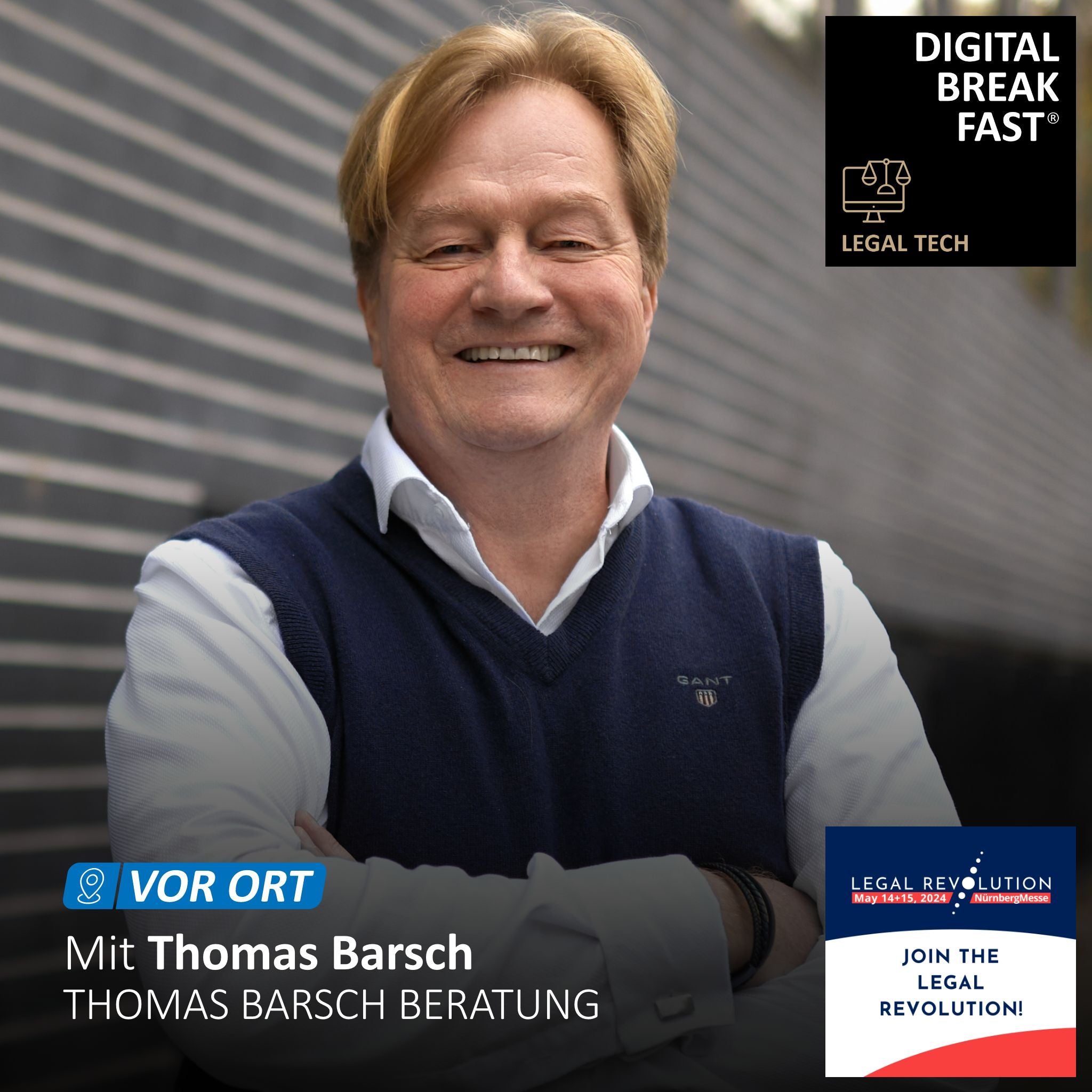 14.-15.05.2024: "LEGAL REVOLUTION 2024 -THE HOME OF LEGAL TECH" | Thomas Barsch | THOMAS BARSCH BERATUNG