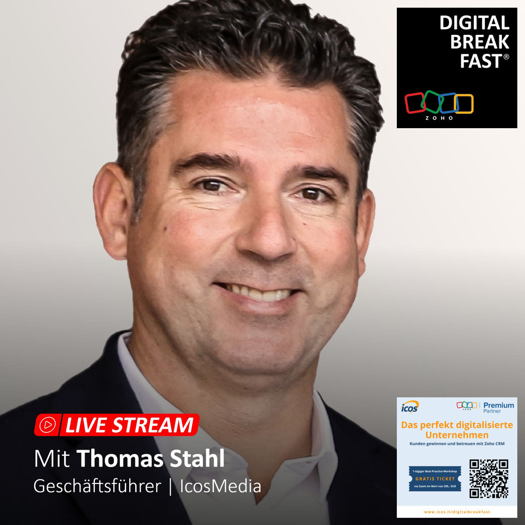 27.06.2023 | "10 Arten der Digitalisierung, die jedes Unternehmen braucht" | Thomas Stahl | IcosMedia | ZOHO