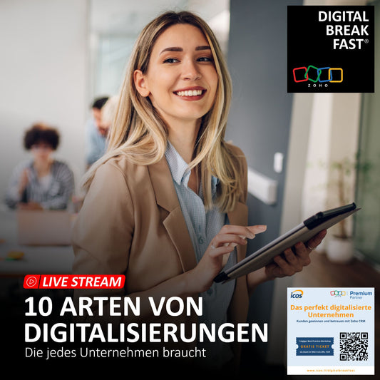 27.06.2023 | "10 Arten der Digitalisierung, die jedes Unternehmen braucht" | Thomas Stahl | IcosMedia | ZOHO