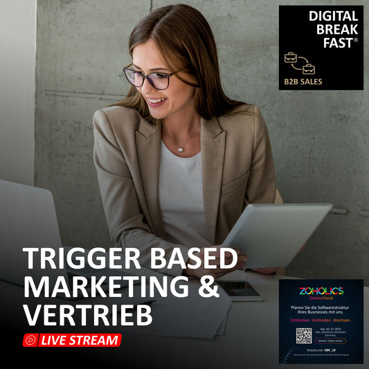15.09.2023 | "Trigger Based Marketing & Vertrieb" | Thomas Barsch | DIGITAL BREAKFAST & Thomas Barsch Beratung