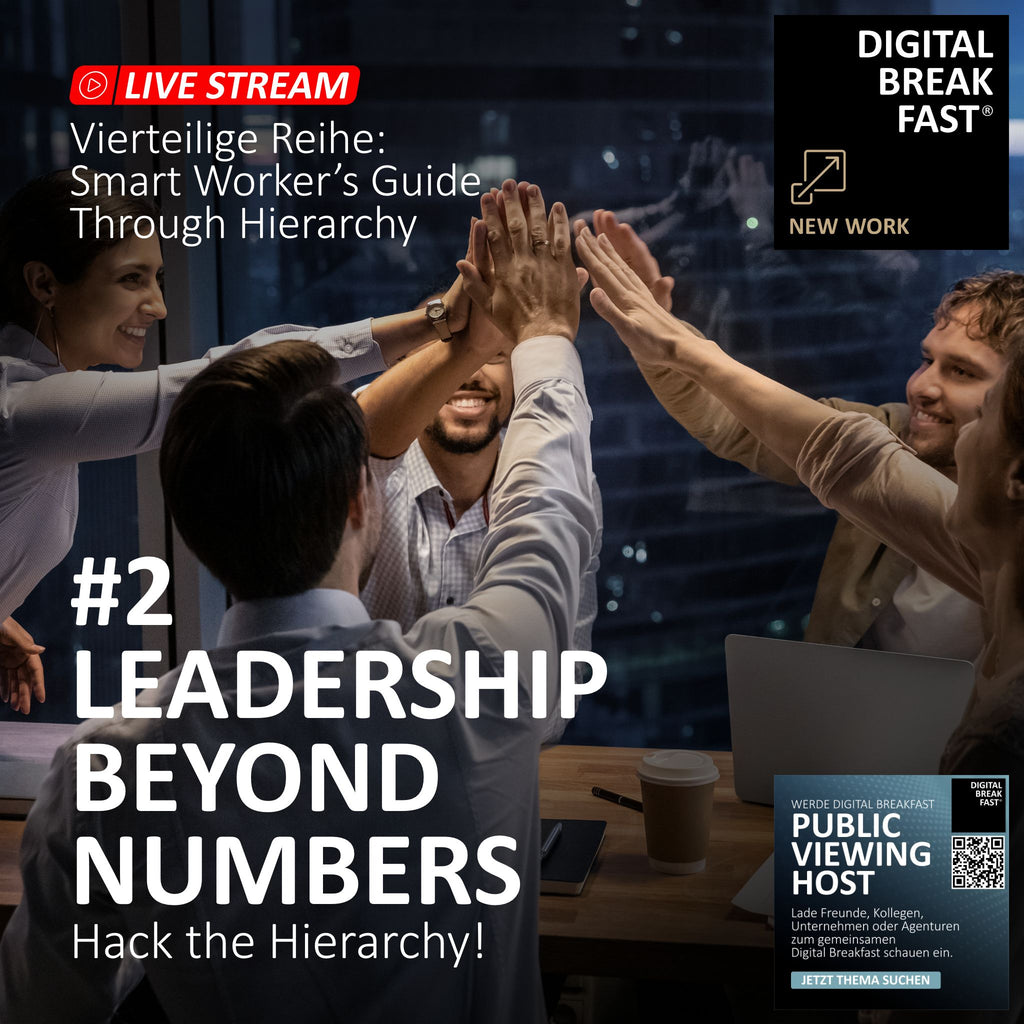 27.05.2024 | #2 Hack the Hierarchy! LEADERSHIP BEYOND NUMBERS