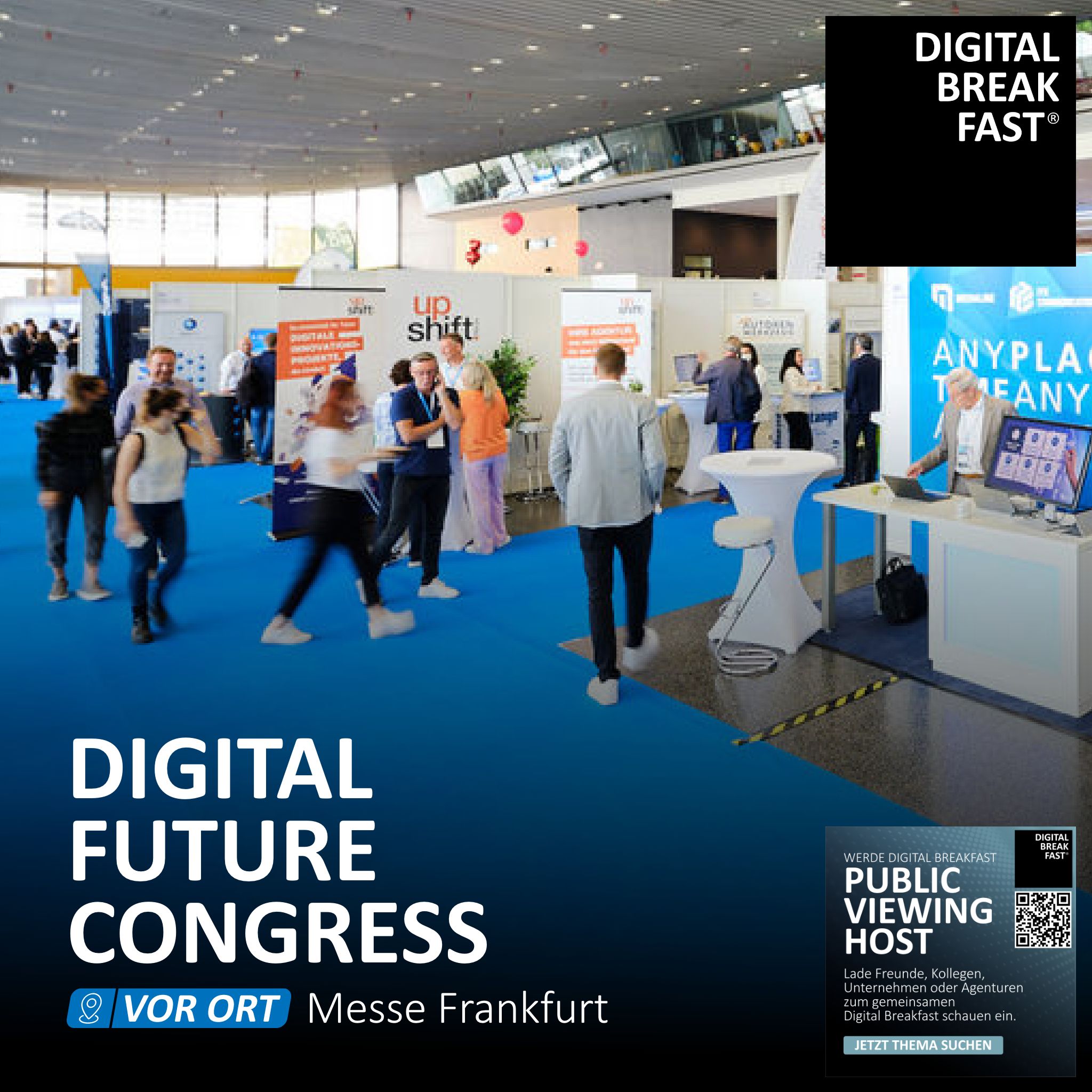 11.05.2023 | VOR ORT | "Live vor Ort DIGITAL FUTUREcongress Frankfurt" | Thomas Barsch | DIGITAL BREAKFAST