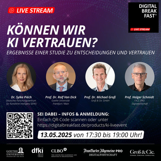 13.05.2025 | „Können wir KI vertrauen? Ergebnisse einer Studie zu Entscheidungen und Vertrauen.“