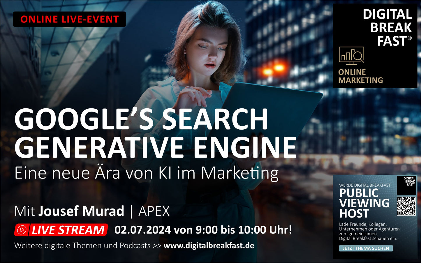 02.07.2024 | GOOGLE'S SEARCH GENERATIVE ENGINE - Eine neue Ära von KI im Marketing | Jousef Murad | APEX