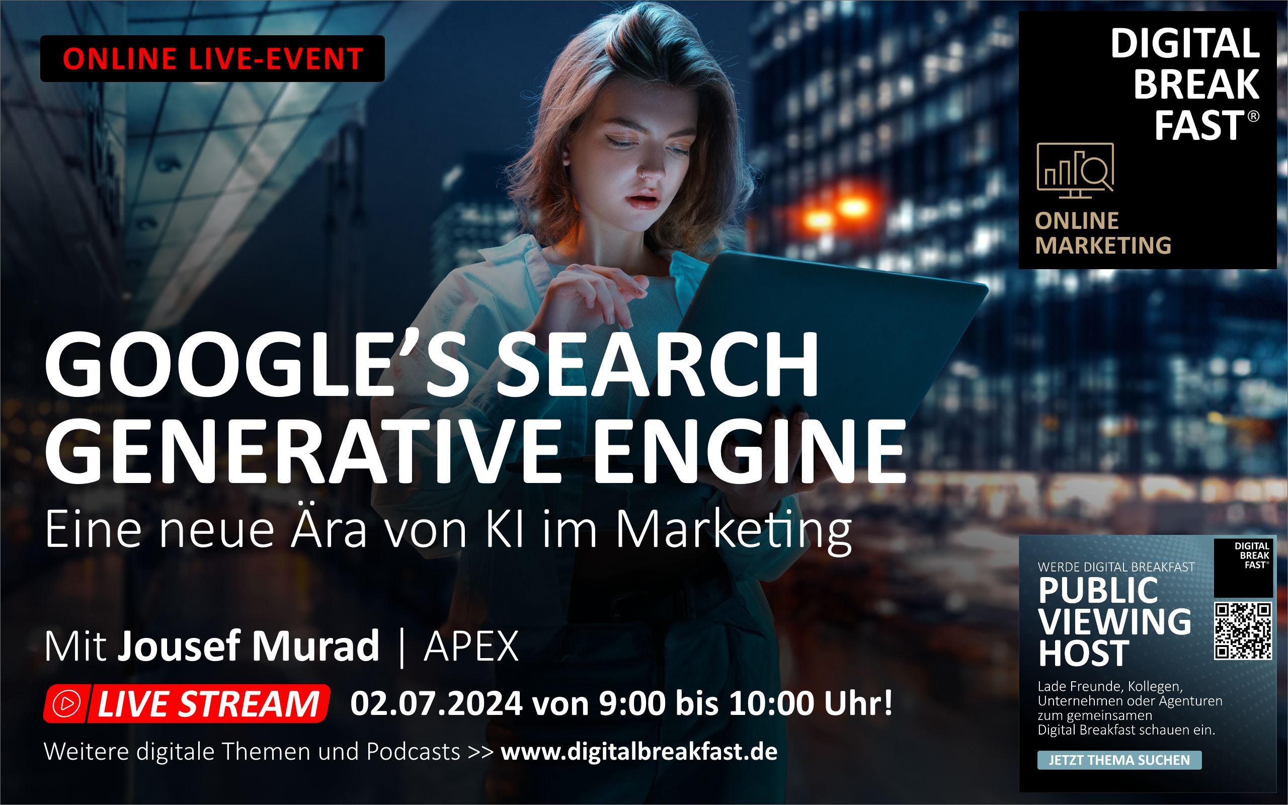 02.07.2024 | GOOGLE'S SEARCH GENERATIVE ENGINE - Eine neue Ära von KI im Marketing | Jousef Murad | APEX