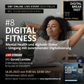 16.05.2023 | "Mental Health und digitaler Stress – Umgang mit zunehmender Digitalisierung" | Gerald Lembke | DHBW BAWÜ & Founder KI-Toolparty | DIGITALE FITNESS