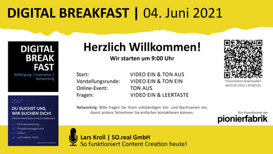 PRÄSENTATION | 04.06.2021 | "So funktioniert Content Creation heute!" mit Lars Kroll | SO.real GmbH