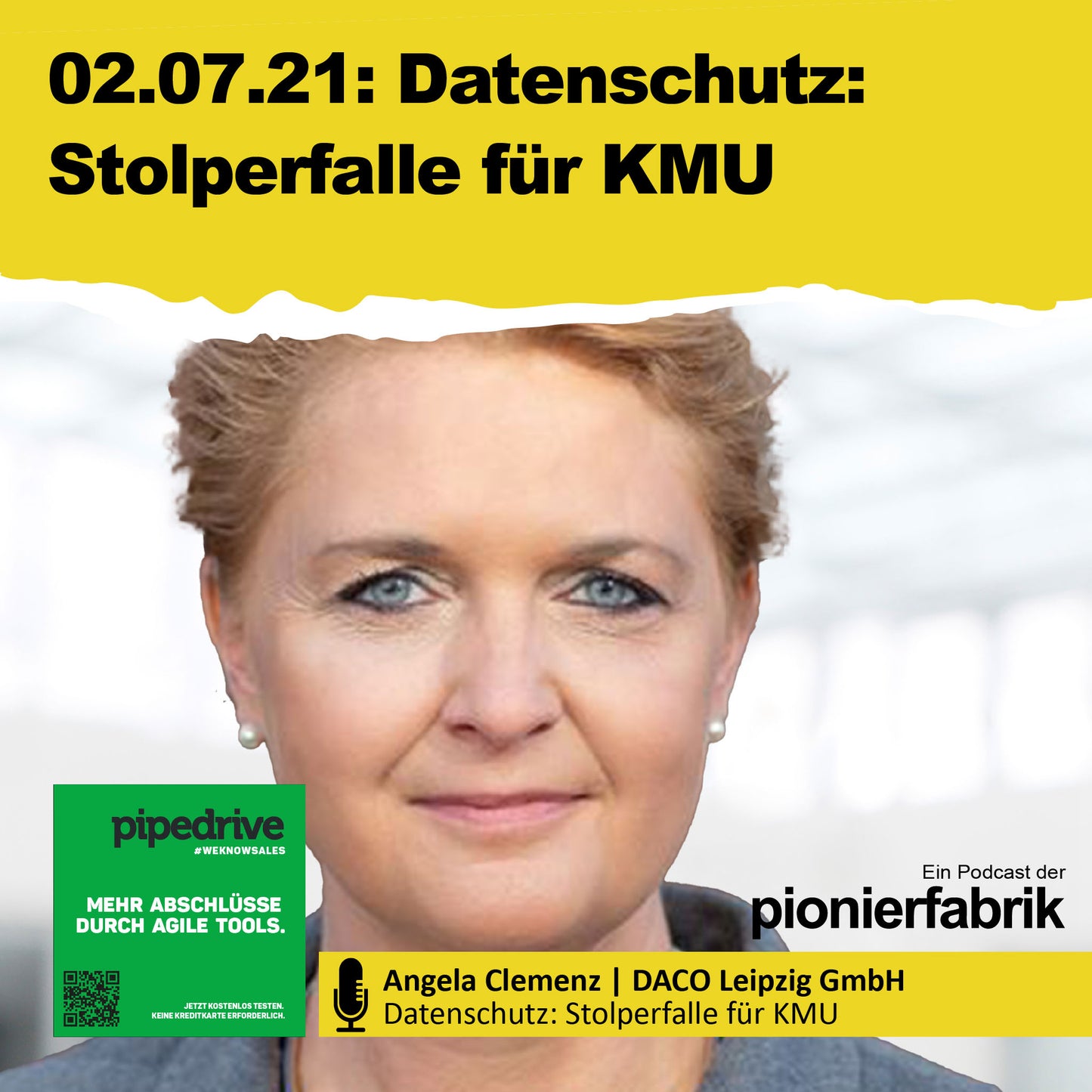 02.07.2021 | „Datenschutz: Stolperfalle für KMU“ mit Angela Clemenz | DACO Leipzig GmbH