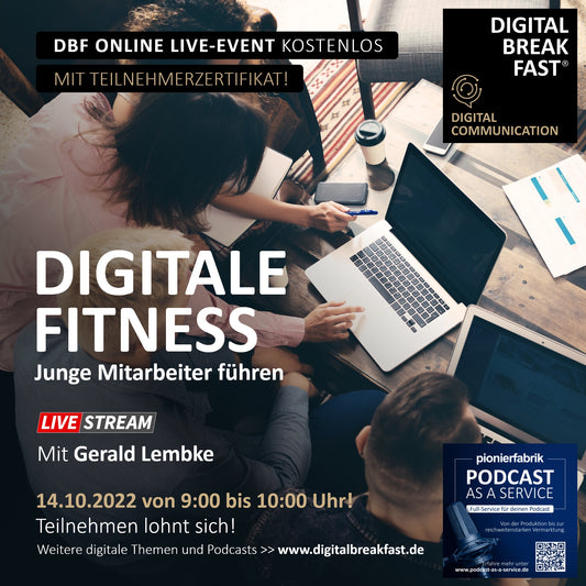 14.10.2022 | "Digitale Fitness – Junge Mitarbeiter führen" Prof. Dr. Gerald Lembke I DHBW Baden-Württemberg & Vortragsredner & KI-TOOLPARTY