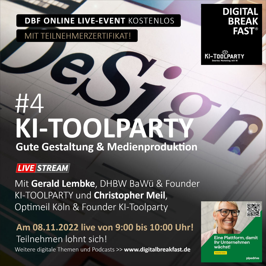 08.11.2022 | KI-TOOLPARTY #4 "Gute Gestaltung & Medienproduktion mit KI" |  Gerald Lembke | DHBW BAWÜ & Founder KI-Toolparty & Christopher Meil | Optimeil Köln & Founder KI-Toolparty