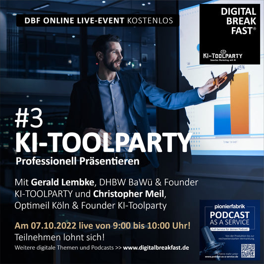 07.10.2022 | KI-TOOLPARTY #3 "Professionell Präsentieren mit KI Unterstützung" |  Gerald Lembke | DHBW BAWÜ & Founder KI-Toolparty & Christopher Meil | Optimeil Köln & Founder KI-Toolparty
