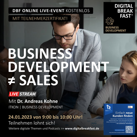 24.01.2023 | "Business Development ≠ Sales" | Dr. Andreas Kohne | BUSINESS DEVELOPMENT