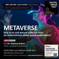 10.03.2023 | "Metaverse - Was ist es und warum sollte ich mich als Unternehmen damit auseinandersetzen?" | Dr. Andreas Kohne | Business Development
