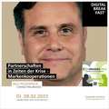 08.02.2022 | "Partnerschaften in Zeiten der Krise - Markenkooperationen"