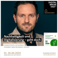 26.04.2022 | "Nachhaltigkeit und Digitalisierung – geht doch!" mit Christoph Schenek | Sustainability Marketing Manager | Microsoft