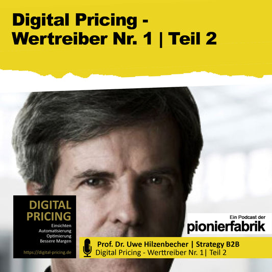 16.04.2021 | "Teil 2: Digital Pricing: Integriertes Profit, Pricing & Sales Management"