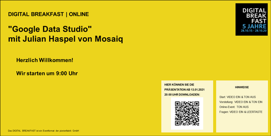 PRÄSENTATION | 14.01.2021 | "Google Data Studio" mit Julian Haspel von Mosaiq